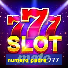 numero padre 777